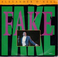 Single7    Alexander O`Neal  -- Fake
